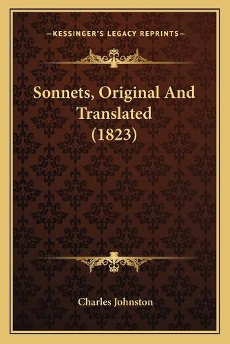Sonnets, Original And Translated (1823)