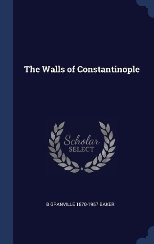 The Walls of Constantinople