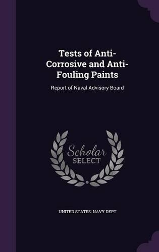 Tests of Anti-Corrosive and Anti-Fouling Paints