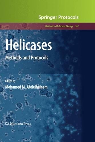 Helicases: Methods and Protocols(587 Methods in Molecular Biology)