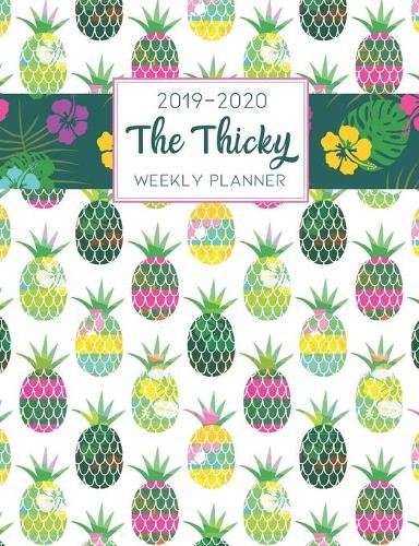 The Thicky 2019-2020 Weekly Planner