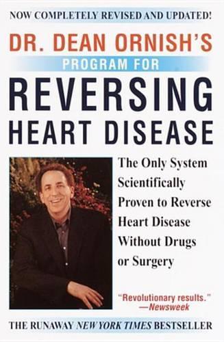 Dr. Dean Ornish's Program for Reversing Heart Disease