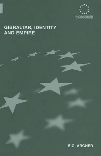 Gibraltar Identity and Empire