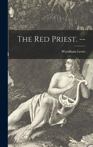 The Red Priest. --