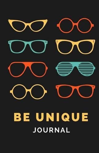 Be Unique Journal: Daily Diary, Blank Lined Journal & Notebook for Adults, Teens or Kids(Elite Journal)
