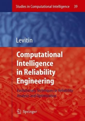 Computational Intelligence in Reliability Engineering