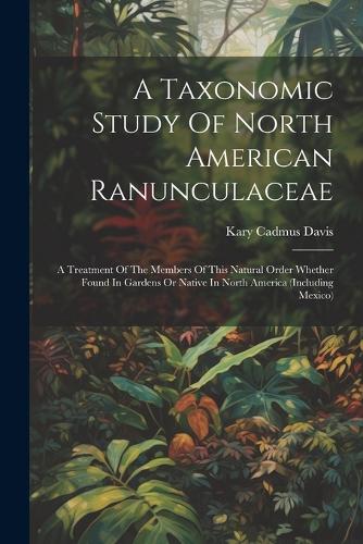 A Taxonomic Study Of North American Ranunculaceae