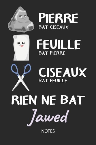 Rien ne bat Jawed - Notes