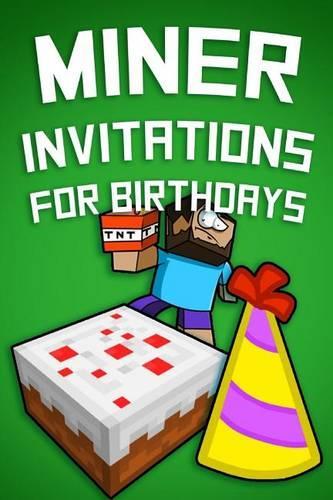 Miner Invitations for Birthdays