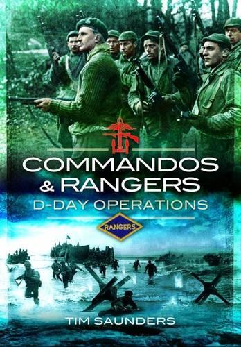 Commandos and Rangers: D-Day Operations