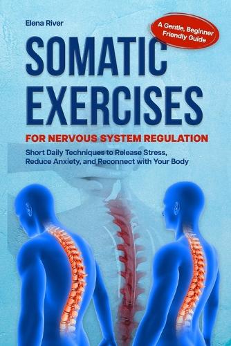 Somatic Exercises for Nervous System Regulation