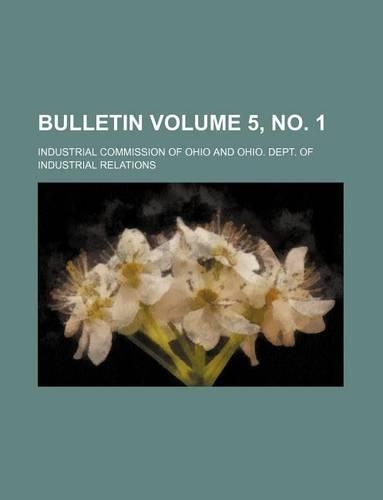 Bulletin Volume 5, No. 1
