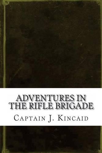 Adventures in the Rifle Brigade