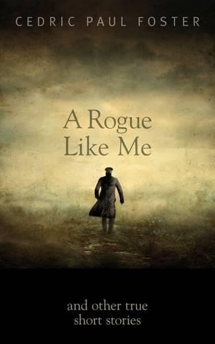 A Rogue Like Me