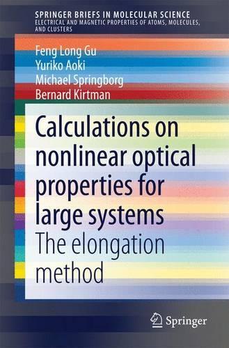 Calculations on Nonlinear Optical Properties for Large Systems; The Elongation Method