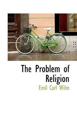 The Problem of Religion
