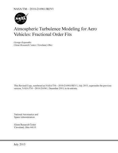 Atmospheric Turbulence Modeling for Aero Vehicles: Fractional Order Fits