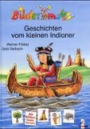 Geschichten Vom Kleinen Indianer