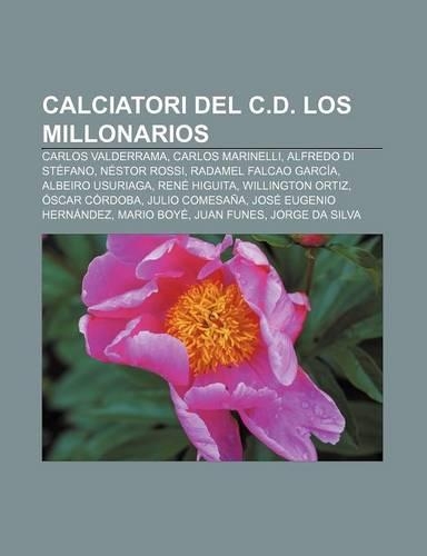 Calciatori del C.D. Los Millonarios