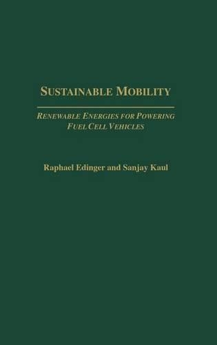 Sustainable Mobility: Renewable Energies for Powering Fuel Cell Vehicles