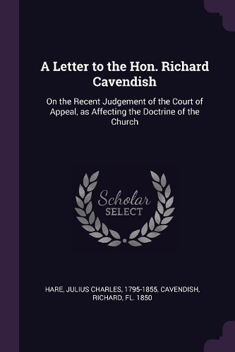 A Letter to the Hon. Richard Cavendish