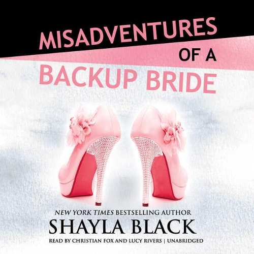 Misadventures of a Backup Bride: (4 Misadventures)