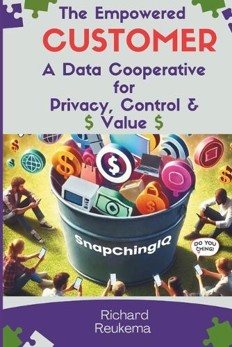 The Empowered Customer: A Data Cooperative for Privacy, Control and Value