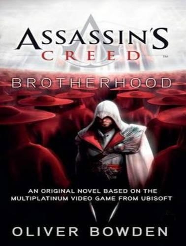 Assassin's Creed: Brotherhood: (2 Assassin's Creed)