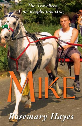 Mike: (The Travellers)