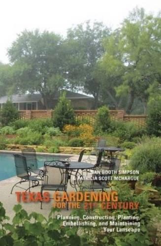 Texas Gardening for the 21st Century