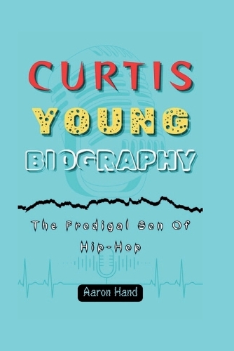 Curtis Young Biography