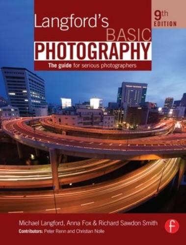 Langford's Basic Photography: The Guide for Serious Photographers