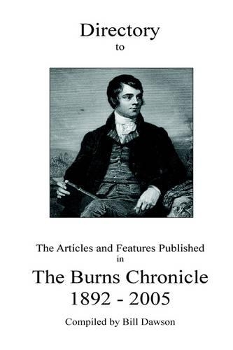 Directory to the Articles and Features Published in the Burns Chronicle 1892-2005