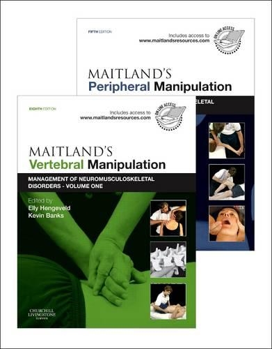 Maitland's Vertebral Manipulation, Volume 1, 8e and Maitland's Peripheral Manipulation, Volume 2, 5e (2-Volume Set): Management of Musculoskeletal Disorders - Volumes 1 & 2