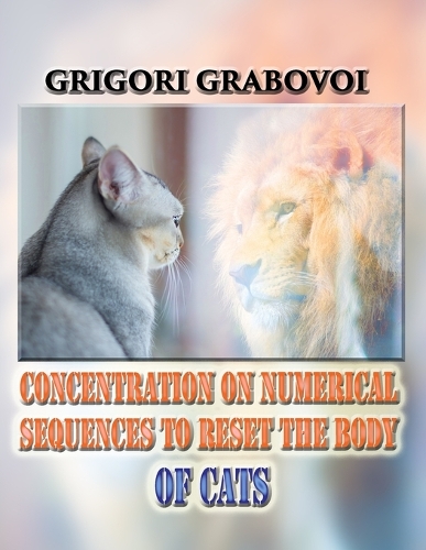Concentration on Numerical Sequences to Reset the Body of Cats