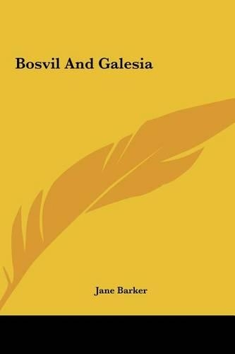 Bosvil and Galesia