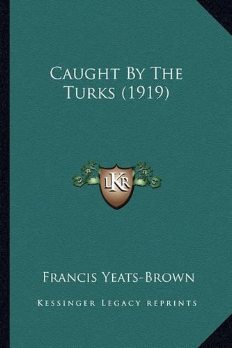 Caught By The Turks (1919)