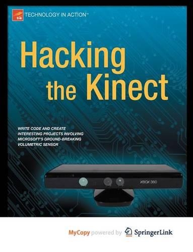 Hacking the Kinect