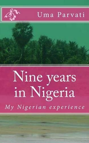 Nine years in Nigeria