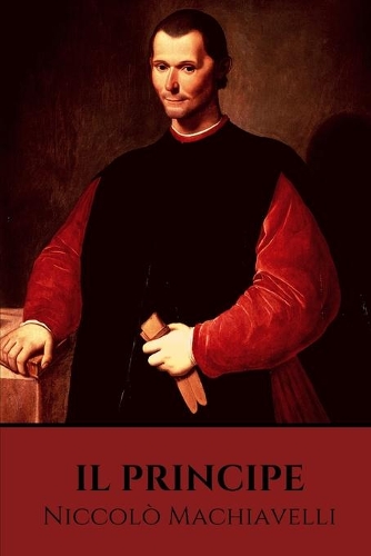 Il Principe: L'esercizio del potere