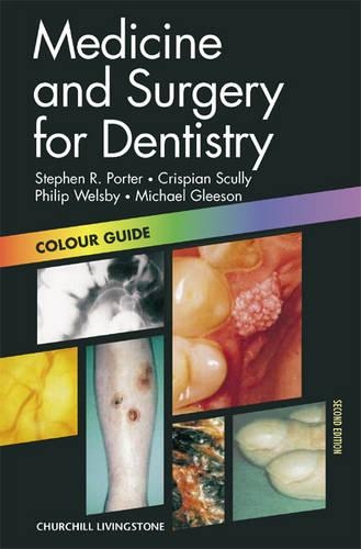 Medicine and Surgery for Dentistry