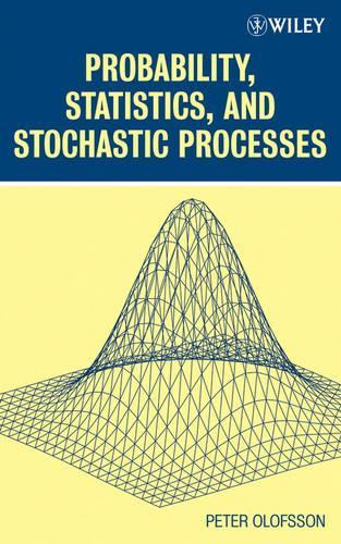 Probability, Statistics and Stochastic Processes
