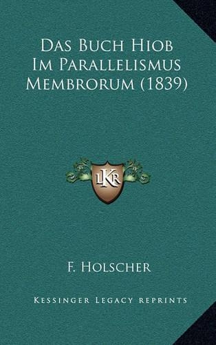 Das Buch Hiob Im Parallelismus Membrorum (1839)