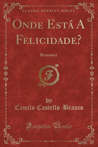 Onde Está a Felicidade?