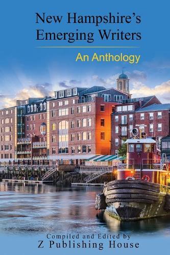 New Hampshire's Emerging Writers: An Anthology