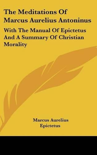 The Meditations Of Marcus Aurelius Antoninus