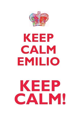 KEEP CALM EMILIO! AFFIRMATIONS WORKBOOK Positive Affirmations Workbook Includes