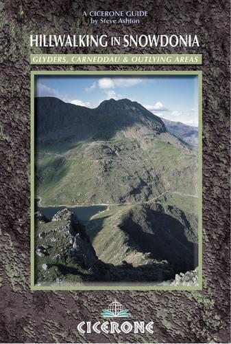 Hillwalking in Snowdonia: Glyders, Carneddau and outlying areas