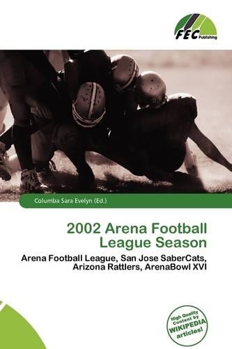 2002 Arena Football League Season