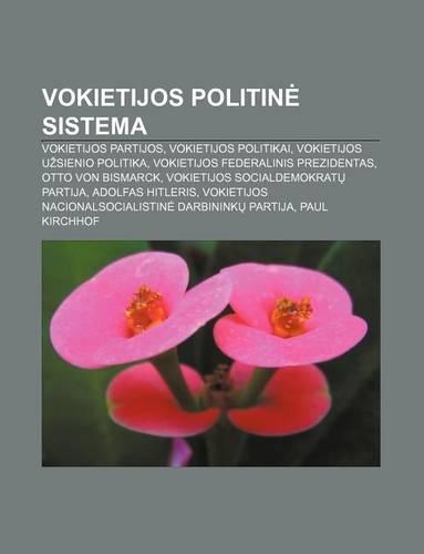 Vokietijos Politin Sistema: Vokietijos Partijos, Vokietijos Politikai, Vokietijos U Sienio Politika, Vokietijos Federalinis Prezidentas